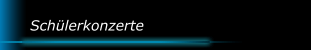 Sch&uuml;lerkonzerte